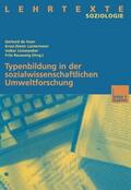 de Haan / Reusswig / Lantermann |  Typenbildung in der sozialwissenschaftlichen Umweltforschung | Buch |  Sack Fachmedien