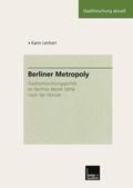 Lenhart |  Lenhart, K: Berliner Metropoly | Buch |  Sack Fachmedien