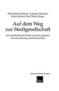 Bukow / Nikodem / Schulze |  Auf dem Weg zur Stadtgesellschaft | Buch |  Sack Fachmedien