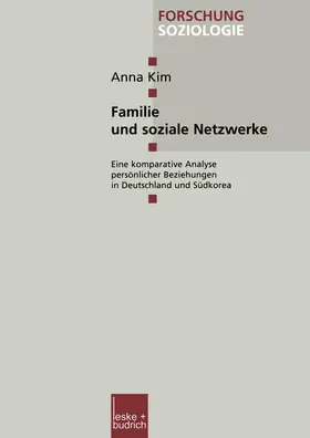 Kim |  Familie und soziale Netzwerke | Buch |  Sack Fachmedien