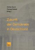 Noetzel / Gourd |  Zukunft der Demokratie in Deutschland | Buch |  Sack Fachmedien