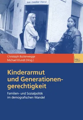 Butterwegge / Klundt |  Kinderarmut und Generationengerechtigkeit | Buch |  Sack Fachmedien