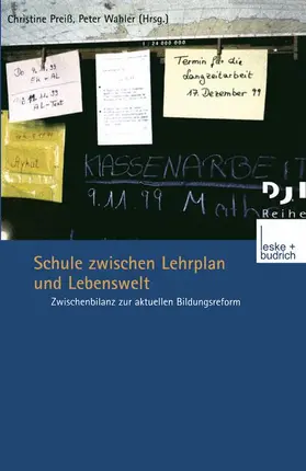 Wahler / Preiß |  Schule zwischen Lehrplan und Lebenswelt | Buch |  Sack Fachmedien
