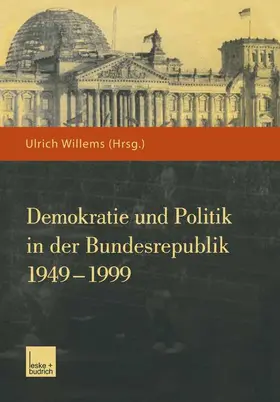 Willems |  Demokratie und Politik in der Bundesrepublik 1949-1999 | Buch |  Sack Fachmedien