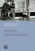 Flade / Schlag / Limbourg |  Mobilität älterer Menschen | Buch |  Sack Fachmedien