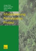 Klein / Geiling / Koopmans |  Globalisierung ¿ Partizipation ¿ Protest | Buch |  Sack Fachmedien