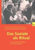 Wulf / Althans / Audehm |  Das Soziale als Ritual | Buch |  Sack Fachmedien