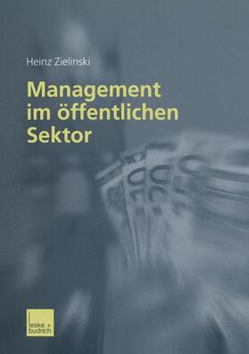 Zielinski | Management im öffentlichen Sektor | Buch | 978-3-8100-3169-3 | sack.de