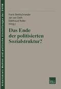 Brettschneider / van Deth / Roller |  Ende der politisierten Sozialstruktur? | Buch |  Sack Fachmedien