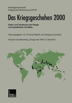 Schreiber / Rabehl | Das Kriegsgeschehen 2000 | Buch | 978-3-8100-3232-4 | sack.de
