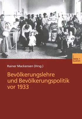 Mackensen |  Bevölkerungslehre und Bevölkerungspolitik vor 1933 | Buch |  Sack Fachmedien