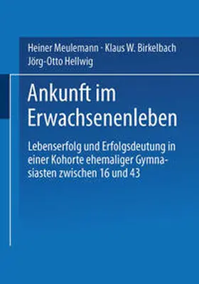 Meulemann / Hellwig / Birkelbach |  Ankunft im Erwachsenenleben | Buch |  Sack Fachmedien