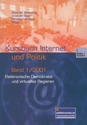 Siedschlag / Lamatsch / Bilgeri |  Elektronische Demokratie und virtuelles Regieren | Buch |  Sack Fachmedien