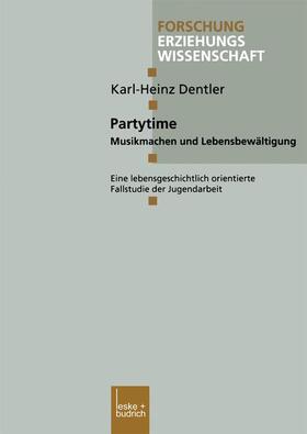 Dentler |  Dentler, K: Partytime | Buch |  Sack Fachmedien