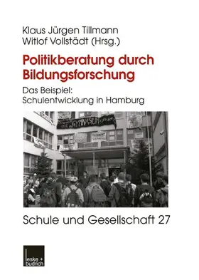 Vollstädt / Tillmann |  Politikberatung durch Bildungsforschung | Buch |  Sack Fachmedien