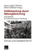 Tillmann / Vollstädt |  Vollstädt, W: Politikberatung durch Bildungsforschung | Buch |  Sack Fachmedien