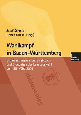 Griese / Schmid |  Wahlkampf in Baden-Württemberg | Buch |  Sack Fachmedien