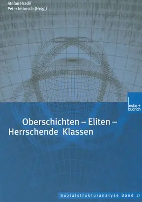 Hradil / Imbusch |  Oberschichten ¿ Eliten ¿ Herrschende Klassen | Buch |  Sack Fachmedien