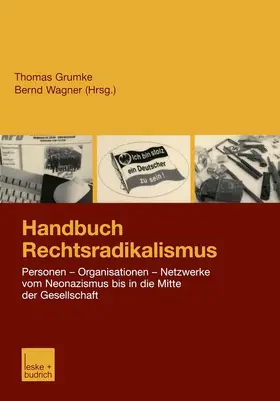 Grumke / Wagner |  Handbuch Rechtsradikalismus | Buch |  Sack Fachmedien