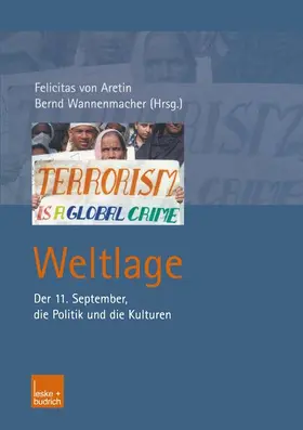 Wannenmacher / Aretin | Weltlage | Buch | 978-3-8100-3418-2 | sack.de