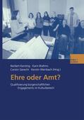 Kersting / Weinbach / Brahms |  Ehre oder Amt? | Buch |  Sack Fachmedien