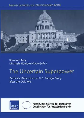 Hoenicke-Moore / May |  The Uncertain Superpower | Buch |  Sack Fachmedien