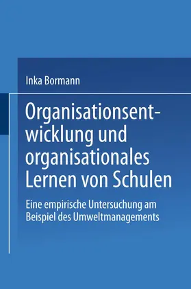  Organisationsentwicklung und organisationales Lernen von Schulen | Buch |  Sack Fachmedien