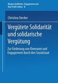 Stecker |  Stecker, C: Vergütete Solidarität und solidarische Vergütung | Buch |  Sack Fachmedien