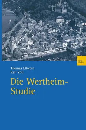 Zoll / Ellwein |  Die Wertheim-Studie | Buch |  Sack Fachmedien