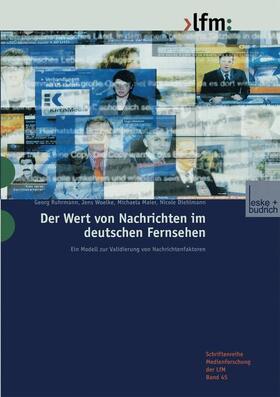 Ruhrmann / Woelke / Maier | Wert von Nachrichten im deutschen Fernsehen | Buch | 978-3-8100-3547-9 | sack.de