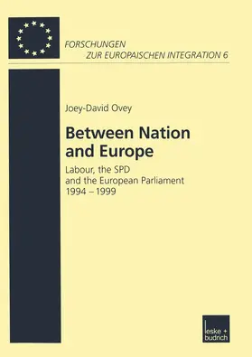 Ovey |  Between Nation and Europe | Buch |  Sack Fachmedien