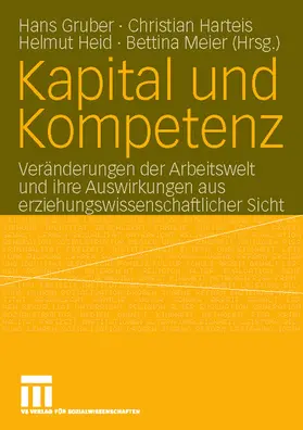 Gruber / Meier / Harteis |  Kapital und Kompetenz | Buch |  Sack Fachmedien