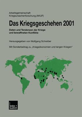 Schreiber | Das Kriegsgeschehen 2001 | Buch | 978-3-8100-3578-3 | sack.de