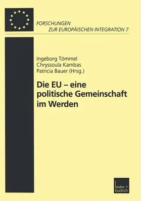 Trömmel / Bauer / Kambas |  Die EU - eine politische Gemeinschaft im Werden | Buch |  Sack Fachmedien