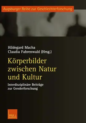 Fahrenwald / Macha |  Körperbilder zwischen Natur und Kultur | Buch |  Sack Fachmedien