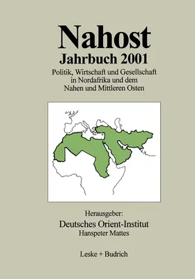 Deutsches Orient-Institut / Mattes |  Nahost Jahrbuch 2001 | Buch |  Sack Fachmedien