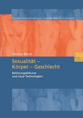 Bauer |  Sexualität - Körper - Geschlecht | Buch |  Sack Fachmedien
