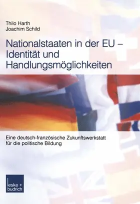 Schild / Harth |  Nationalstaaten in der EU - Identität und Handlungsmöglichkeiten | Buch |  Sack Fachmedien
