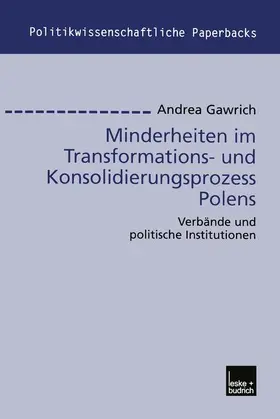 Gawrich |  Minderheiten im Transformations- und Konsolidierungsprozess Polens | Buch |  Sack Fachmedien