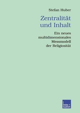 Huber |  Huber, S: Zentralität und Inhalt | Buch |  Sack Fachmedien