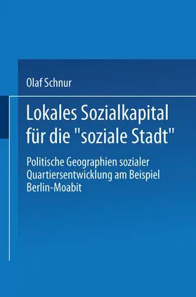 Schnur |  Lokales Sozialkapital für die "soziale Stadt" | Buch |  Sack Fachmedien