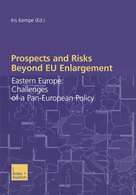 Kempe |  Prospects and Risks Beyond EU Enlargement | Buch |  Sack Fachmedien