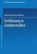Faulstich-Wieland |  Faulstich-Wieland, H: Einführung in Genderstudien | Buch |  Sack Fachmedien