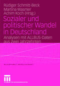 Schmitt-Beck / Wasmer / Koch |  Sozialer und politischer Wandel in Deutschland | Buch |  Sack Fachmedien