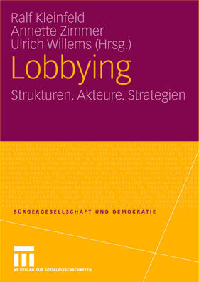 Kleinfeld / Zimmer / Willems | Lobbying | Buch | 978-3-8100-3961-3 | sack.de