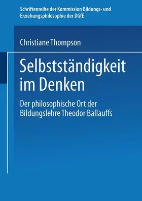 Thompson |  Selbständigkeit im Denken | Buch |  Sack Fachmedien