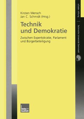 Schmidt / Mensch |  Technik und Demokratie | Buch |  Sack Fachmedien