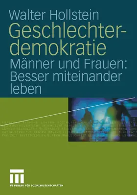 Hollstein |  Geschlechterdemokratie | Buch |  Sack Fachmedien