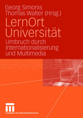 Simonis / Walter | LernOrt Universität | Buch | 978-3-8100-3985-9 | sack.de