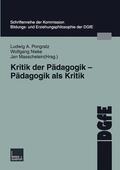 Pongratz / Nieke / Masschelein |  Kritik der Pädagogik ¿ Pädagogik als Kritik | Buch |  Sack Fachmedien